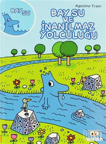 Bay Su ve İnanılmaz Yolculuğu